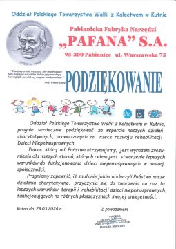 Podziękowanie od Oddziału Polskiego Towarzystwa Walki z Kalectwem w Kutnie za wsparcie działań na rzecz rozwoju rehabilitacji i dzieci niepełnosprawnych, 29.03.2024 r.